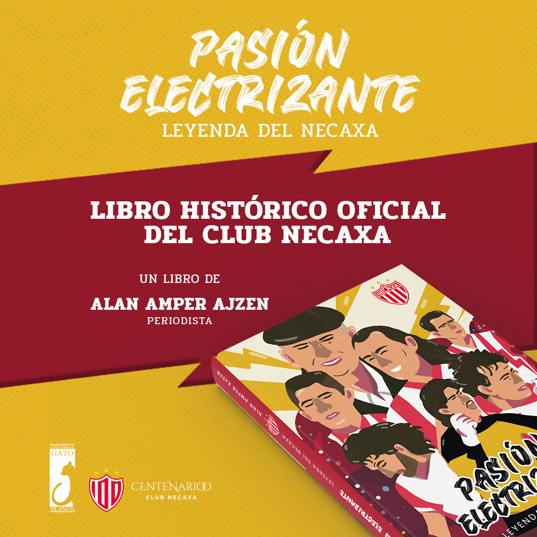 Libro Conmemorativo Por Los A Os De Club Necaxa Lja Aguascalientes